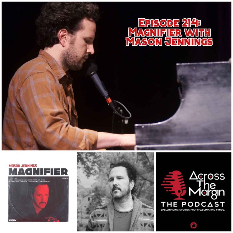 cover art for Episode 214: Magnifier with Mason Jennings