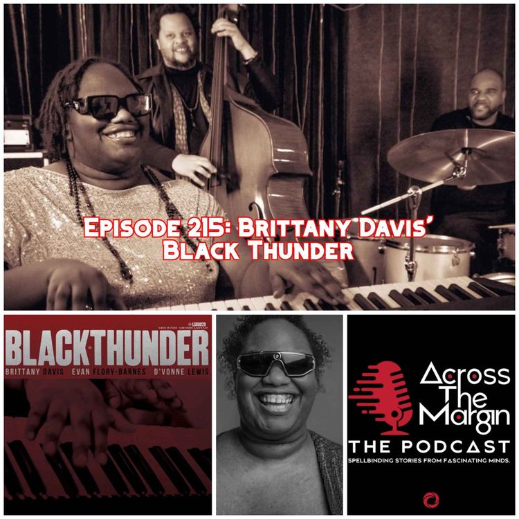 cover art for Episode 215: Brittany Davis' Black Thunder