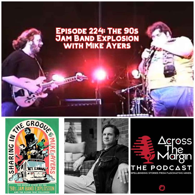 cover art for Episode 224: The 90s Jam Band Explosion with Mike Ayers