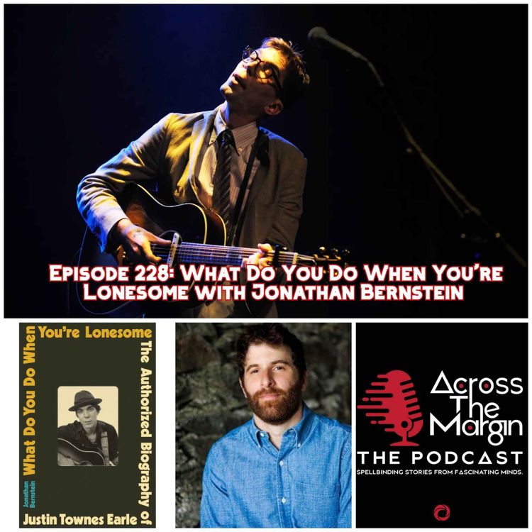 cover art for Episode 228: What Do You Do When You're Lonesome with Jonathan Bernstein 