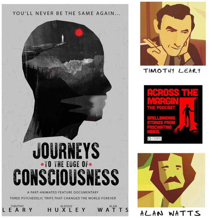 cover art for Episode 75: Journeys To The Edge of Consciousness