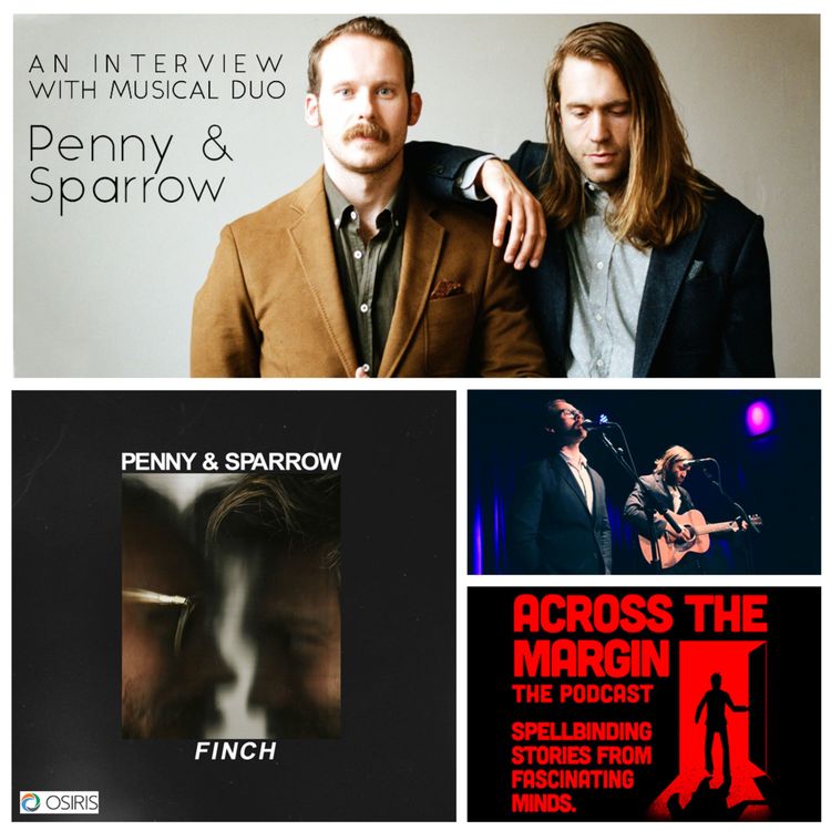 cover art for Episode 65: Penny and Sparrow With Andy Baxter