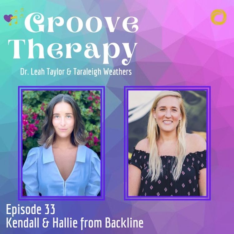 cover art for Episode 33: Backline for Mental Health with Kendall and Hallie