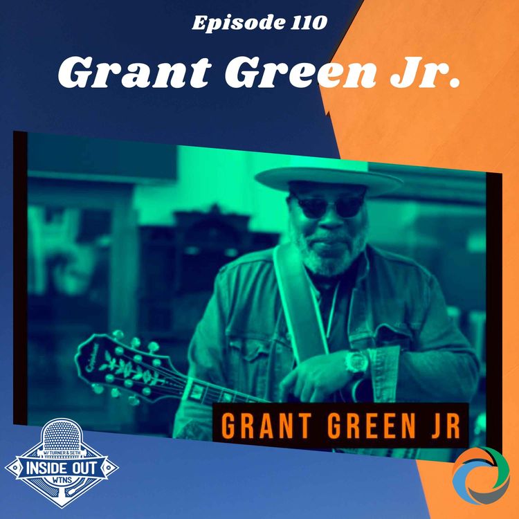 cover art for Episode 110: Grant Green Jr.