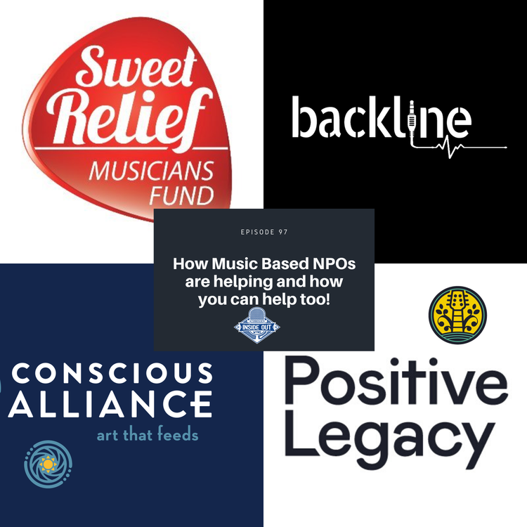 cover art for Episode 97: How Music Based NPO's are helping and how you can help too!
