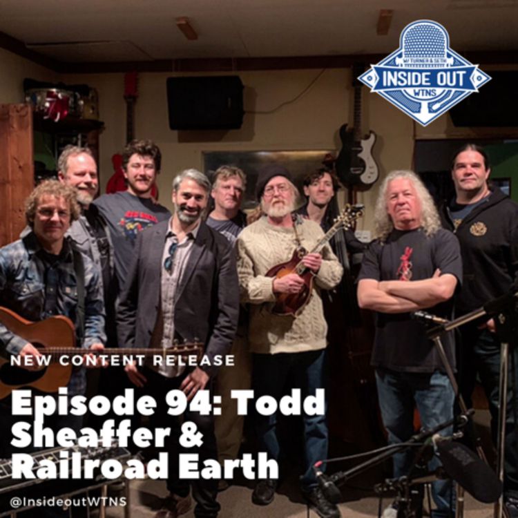 cover art for Episode 94: Railroad Earth Performs and Todd Sheaffer Speaks
