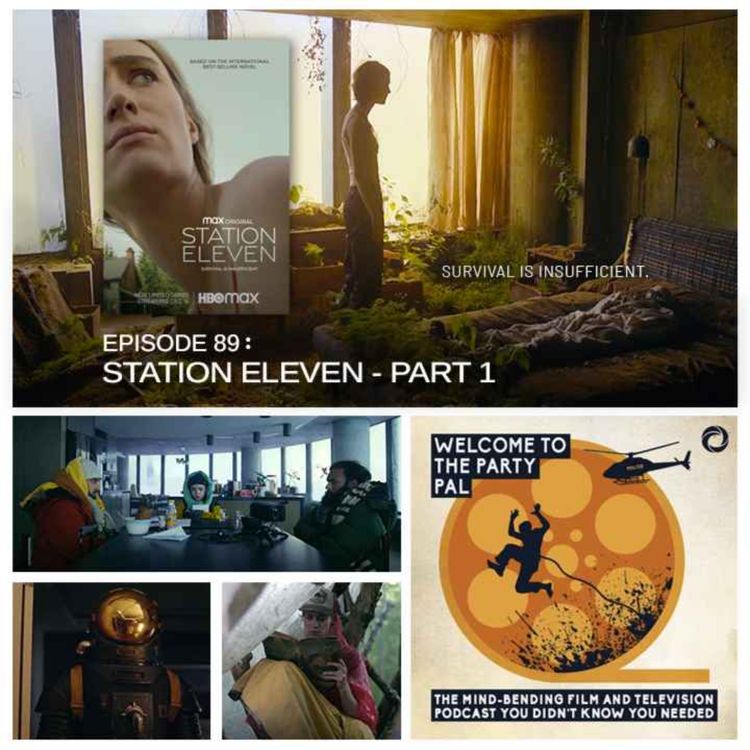 cover art for Episode 89: Station Eleven, Part One