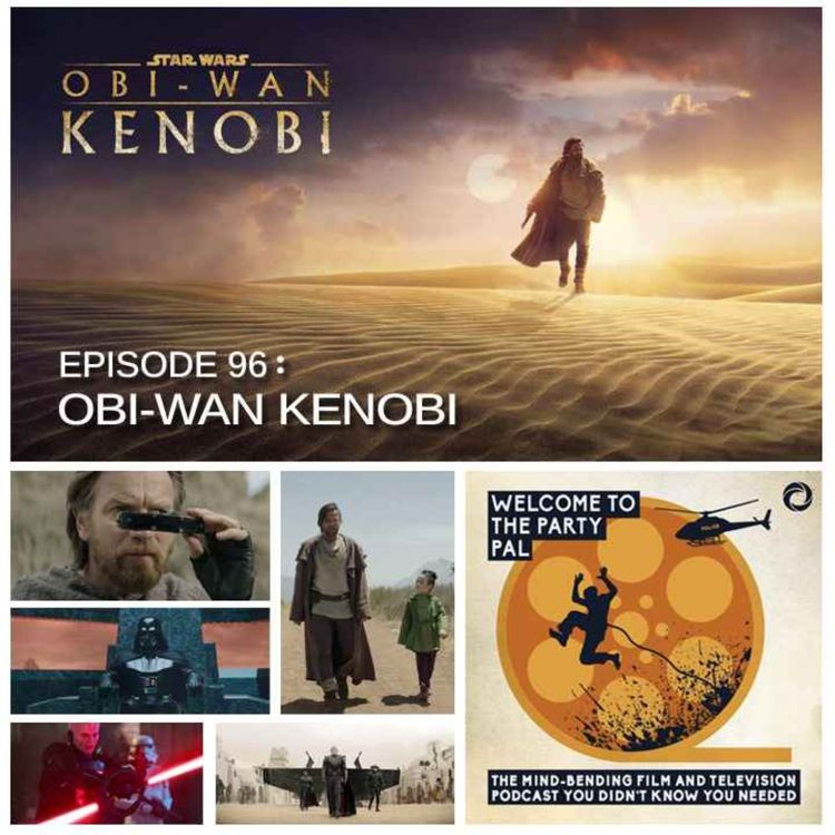 cover art for Episode 96: Obi-Wan Kenobi