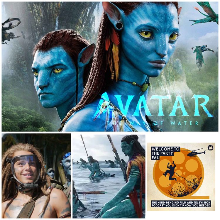 cover art for Episode 107: Avatar - The Way of Water