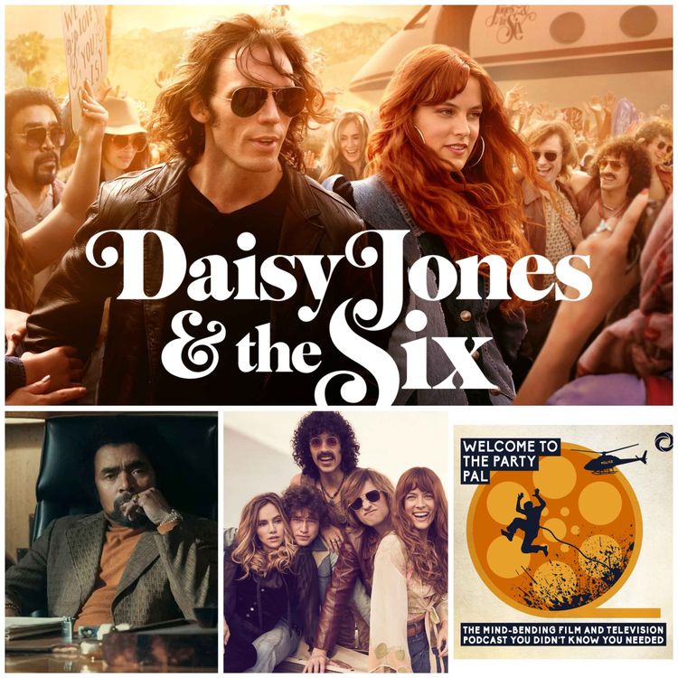 cover art for Episode 113: Daisy Jones & The Six