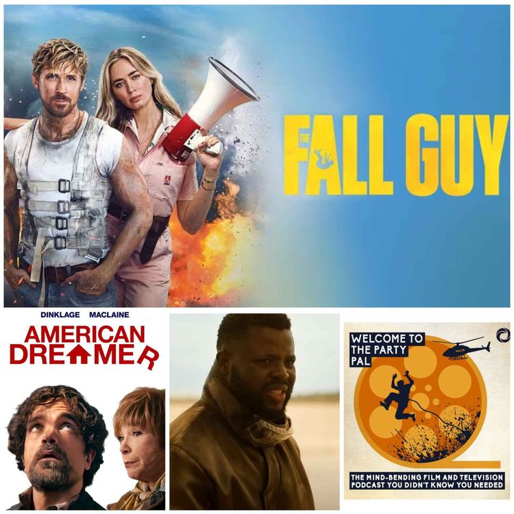 cover art for Episode 133: Fall Guy & American Dreamer