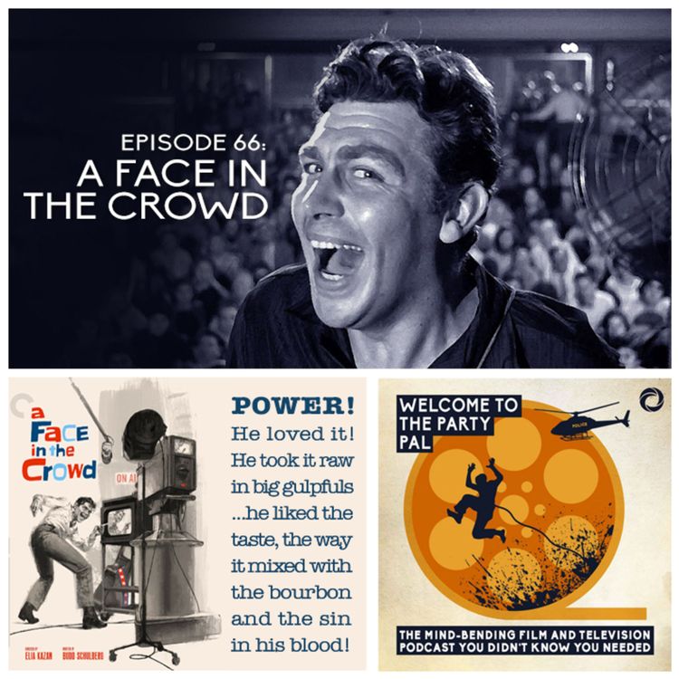 cover art for Episode 66: A Face In The Crowd