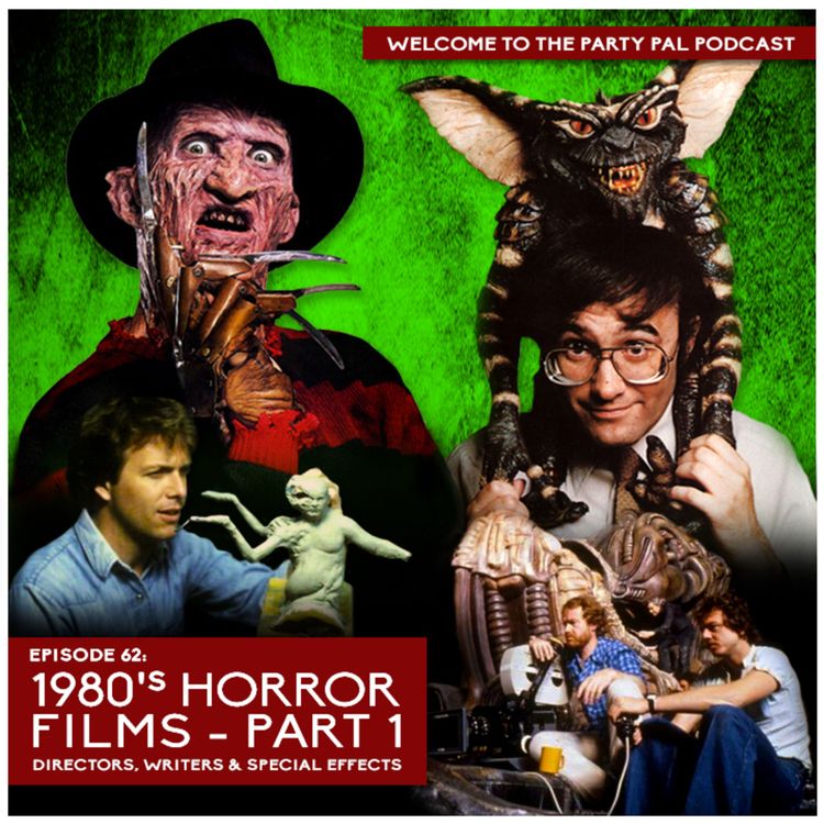 cover art for Episode 62: 1980's Horror Films, Part One