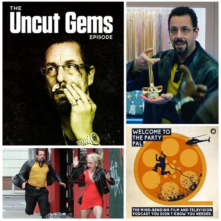 cover art for Episode 40: Uncut Gems