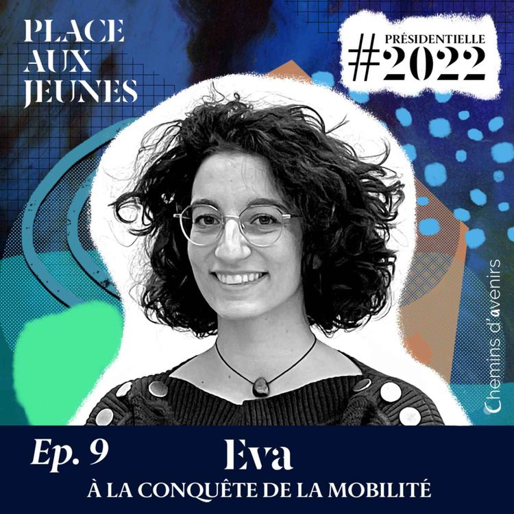 cover art for Eva, 23 ans, à la conquête de la mobilité