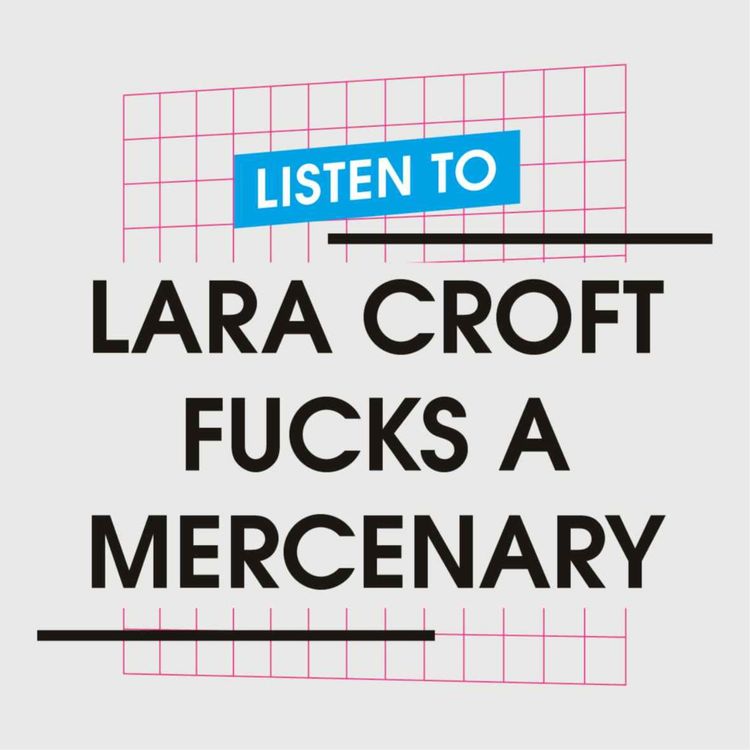 cover art for Lara Croft Fucks a Mercenary