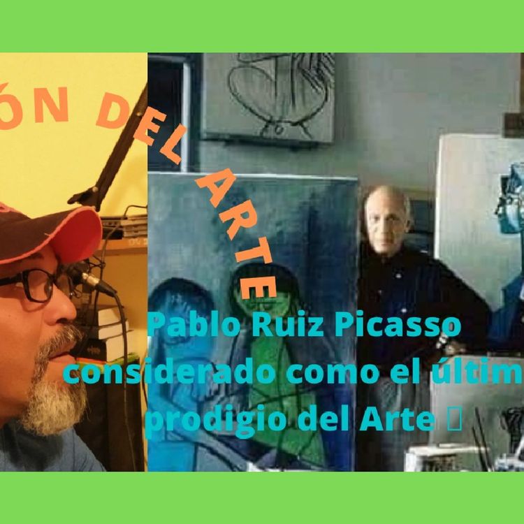 cover art for Episodio 7, Picasso Último Prodigio Del Siglo Pasado