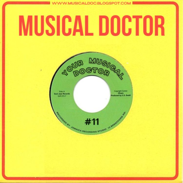 cover art for Your Musical Doctor #11 "Reggae with quality"