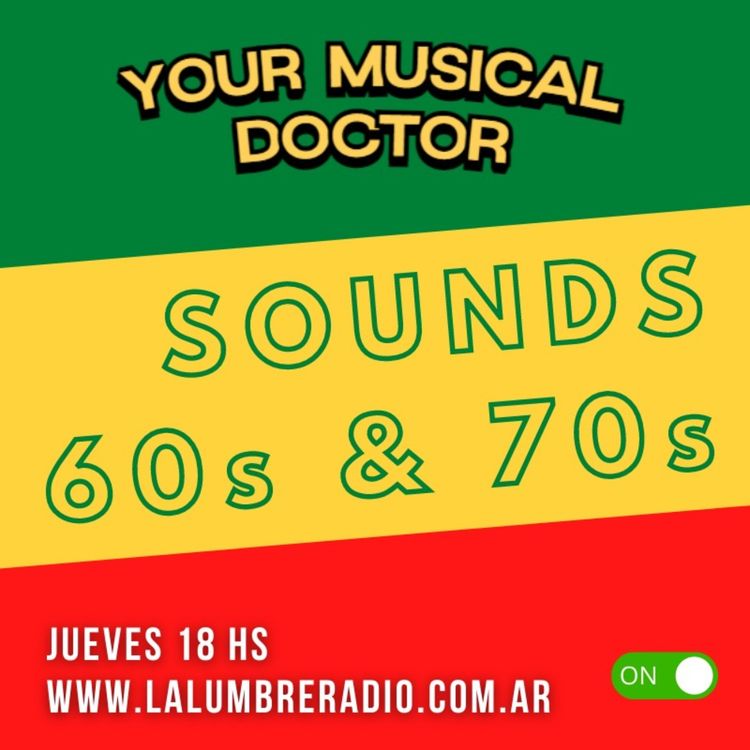 cover art for Your Musical Doctor #46 "Sounds 60s & 70s"