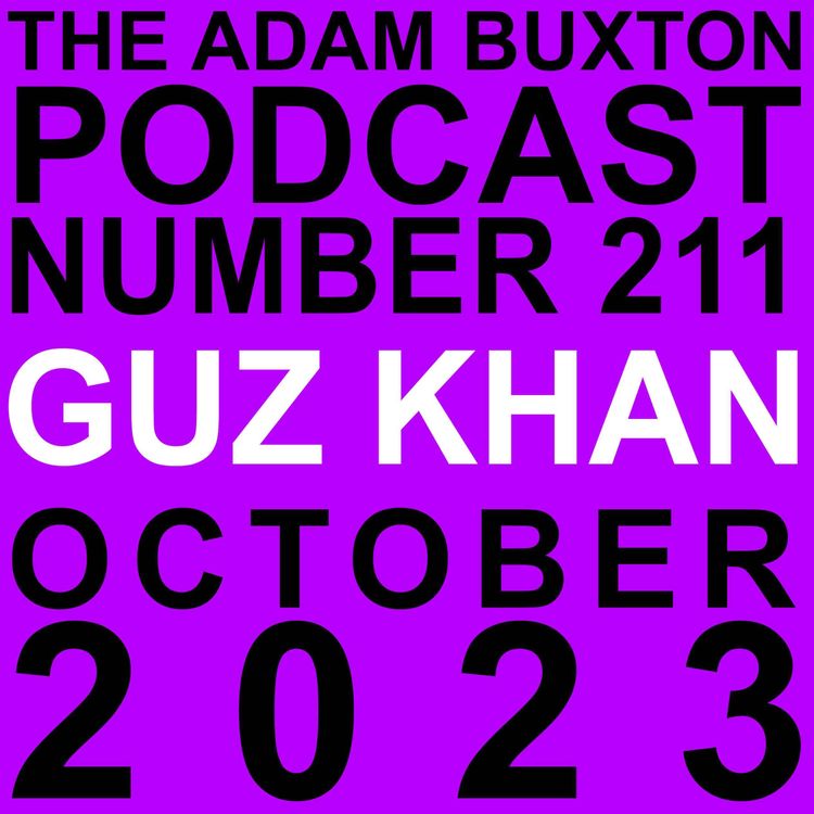 cover art for EP.211 - GUZ KHAN