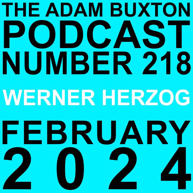 cover art for EP.218 - WERNER HERZOG