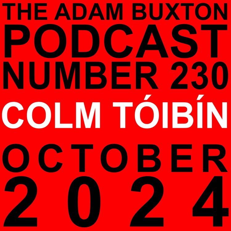 cover art for EP.230 - COLM TÓIBÍN