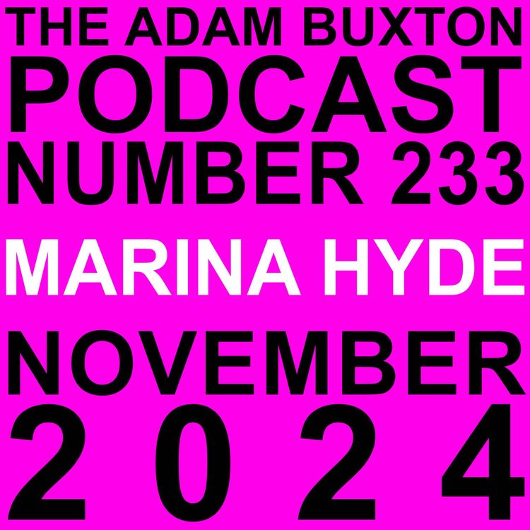 cover art for EP.233 - MARINA HYDE