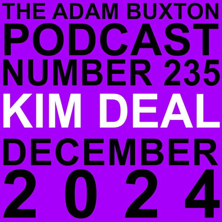 cover art for EP.235 - KIM DEAL