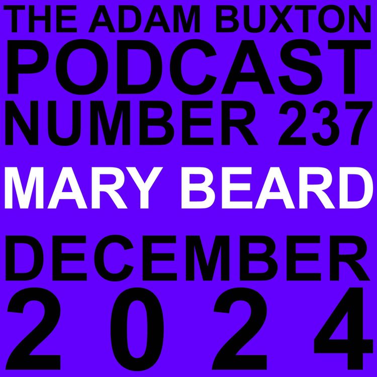 cover art for EP.237 - DAME MARY BEARD