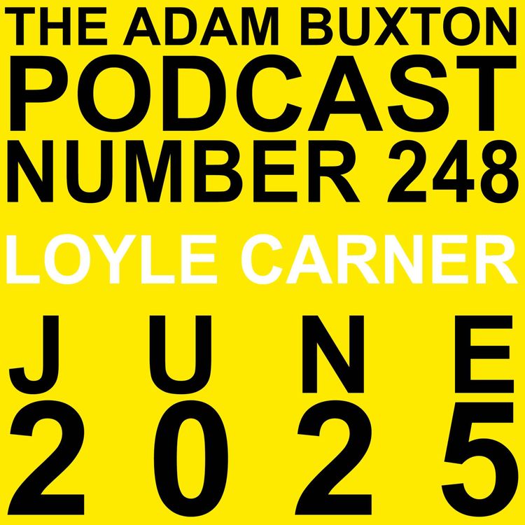 cover art for EP.248 - LOYLE CARNER