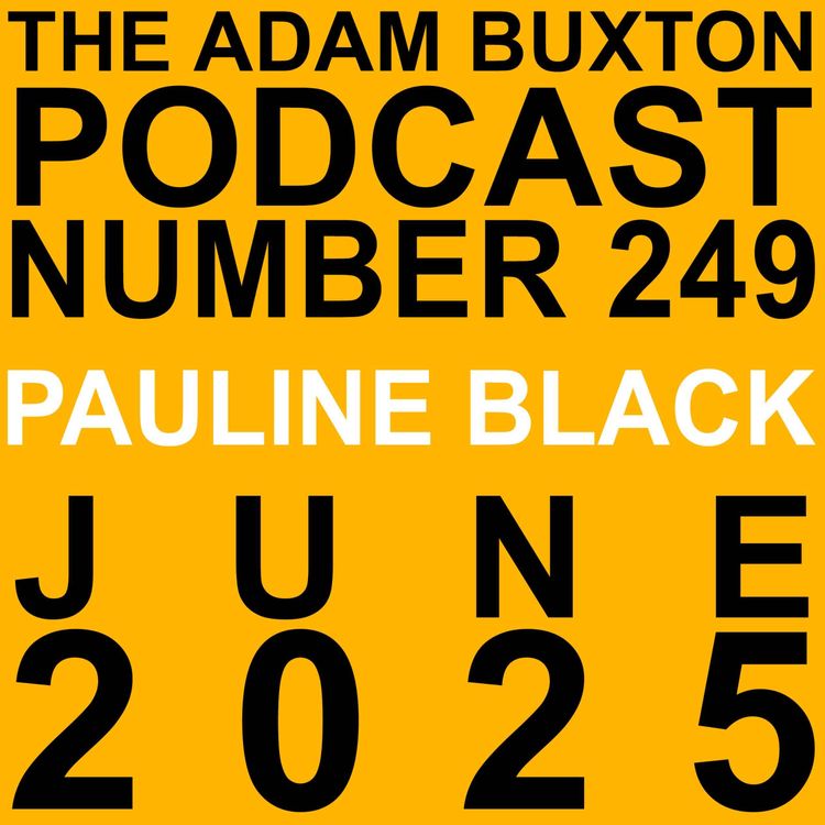 cover art for EP.249 - PAULINE BLACK