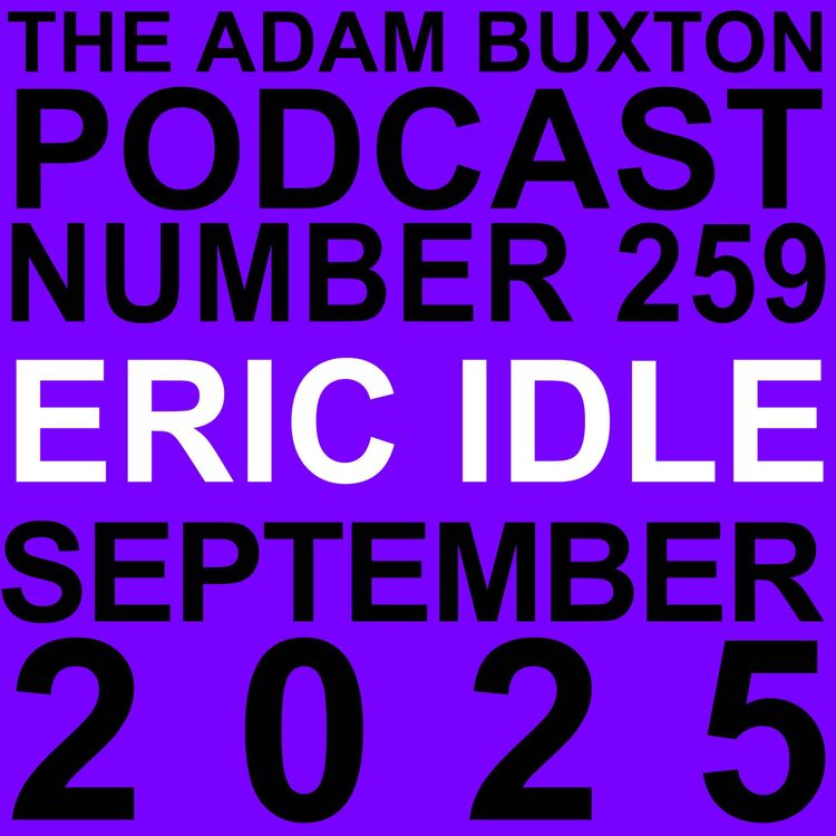 cover art for EP.259 - ERIC IDLE