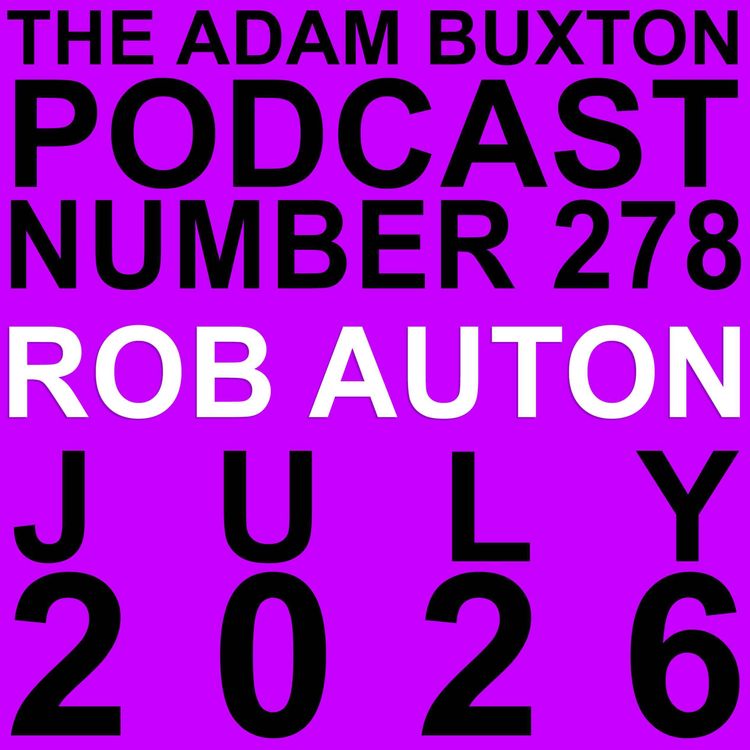 cover art for EP.278 - ROB AUTON