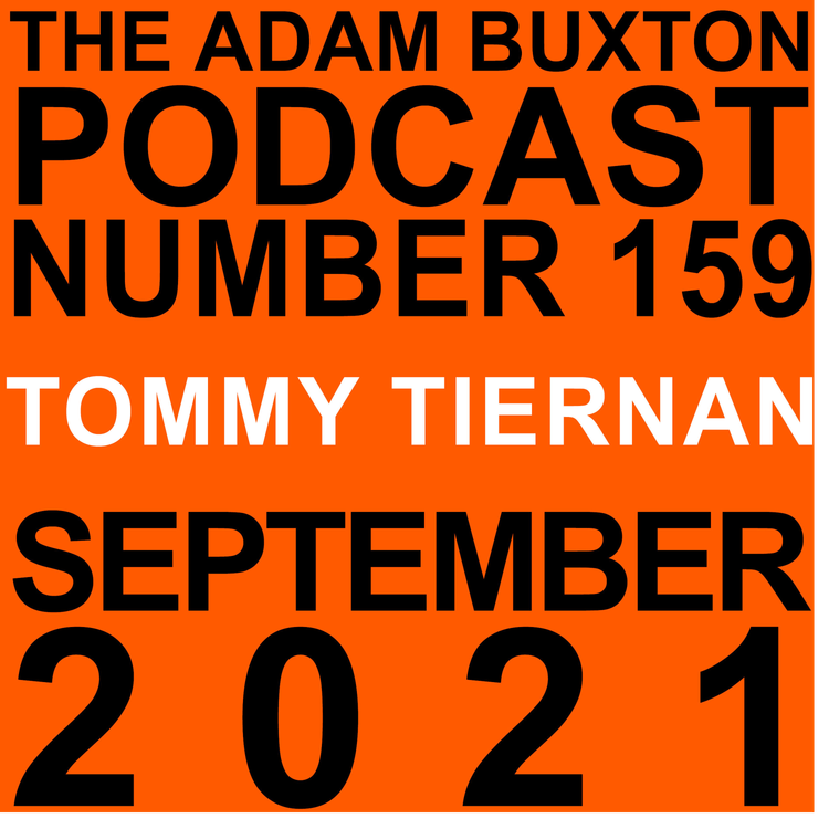 cover art for EP.159 - TOMMY TIERNAN