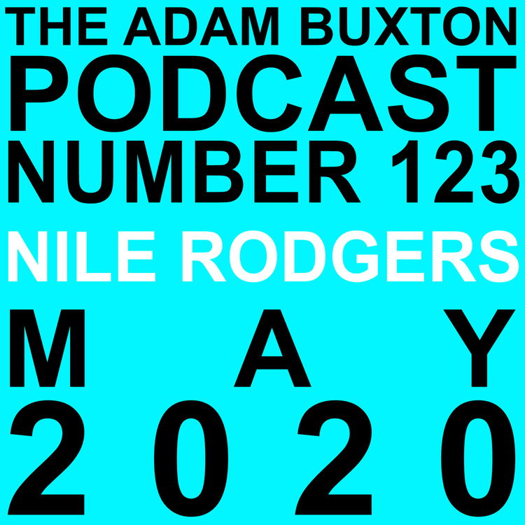 cover art for EP.123 - NILE RODGERS