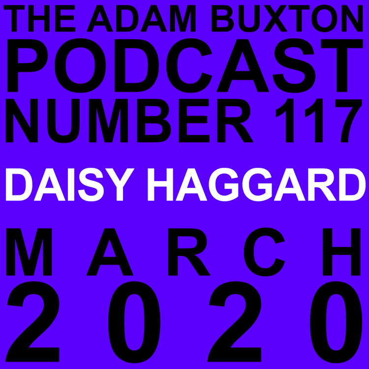cover art for EP.117 - DAISY HAGGARD