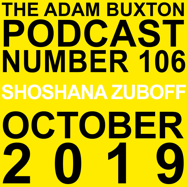 cover art for EP.106 - SHOSHANA ZUBOFF