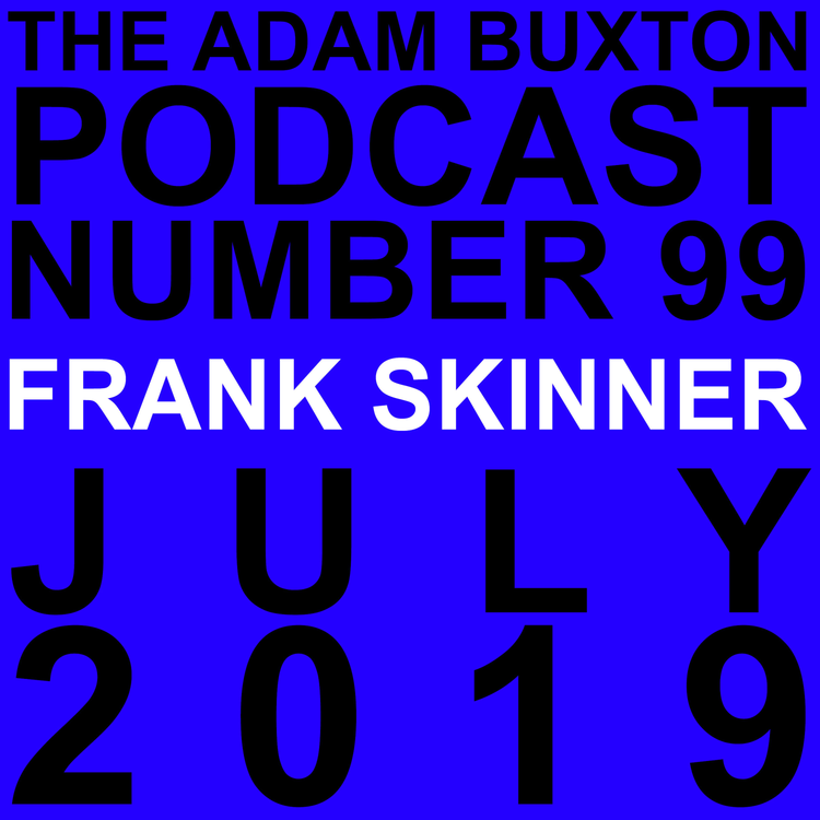 cover art for EP.99 - FRANK SKINNER