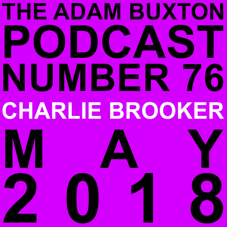 cover art for EP.76 - CHARLIE BROOKER