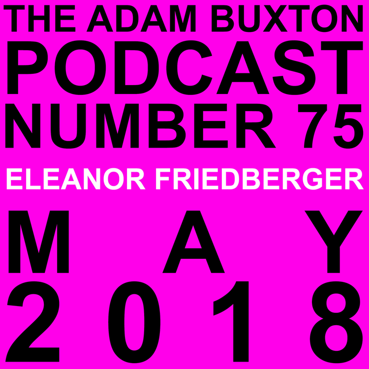 cover art for EP.75 - ELEANOR FRIEDBERGER
