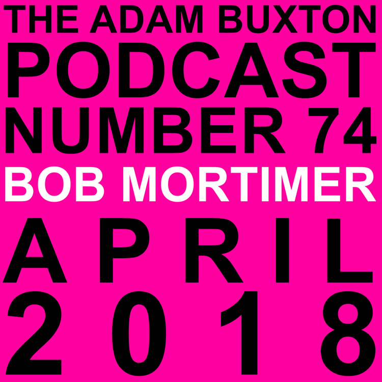 cover art for EP.74 - BOB MORTIMER