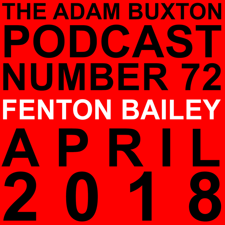 cover art for EP.72 - FENTON BAILEY