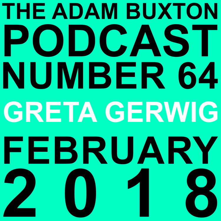 cover art for EP.64 - GRETA GERWIG