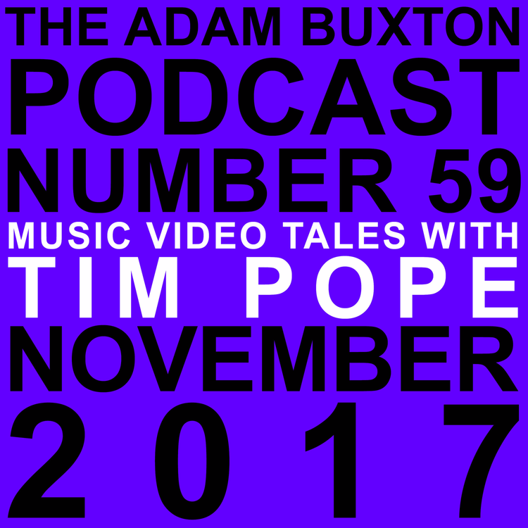 cover art for EP.59 - MUSIC VIDEO TALES WITH TIM POPE