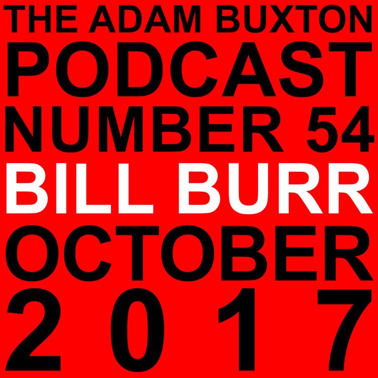 cover art for EP.54 - BILL BURR
