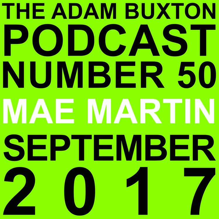 cover art for EP.50 - MAE MARTIN