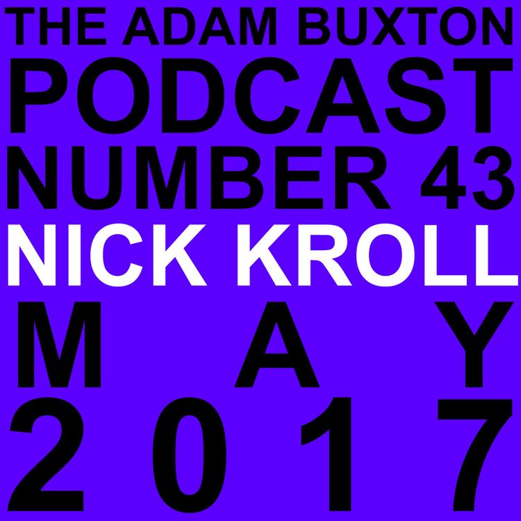 cover art for EP.43 - NICK KROLL