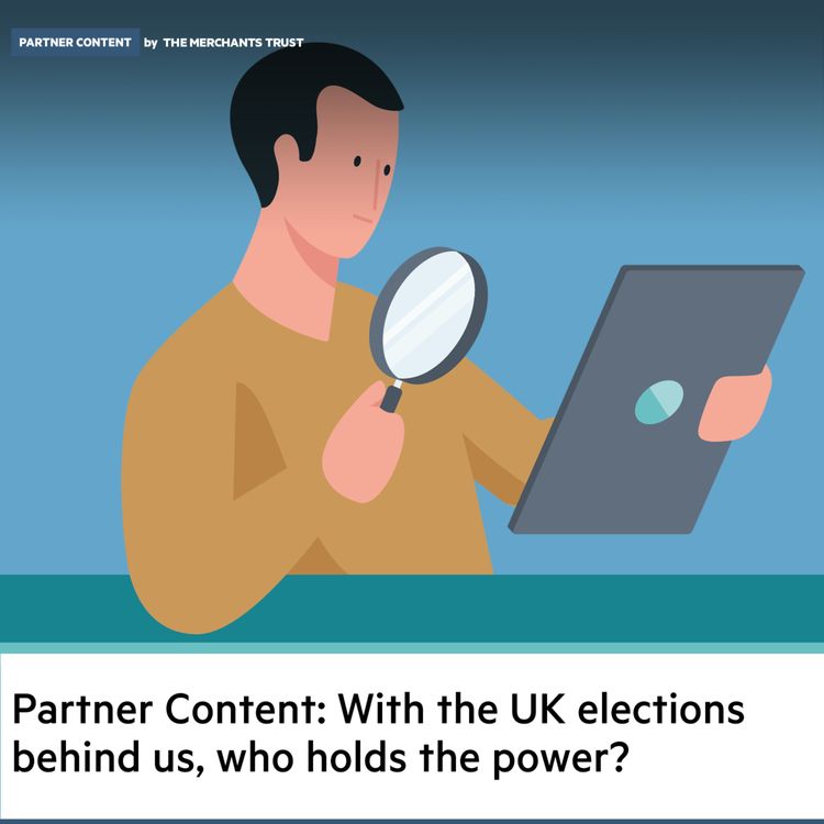 cover art for Partner Content: With the UK elections behind us, who holds the power?