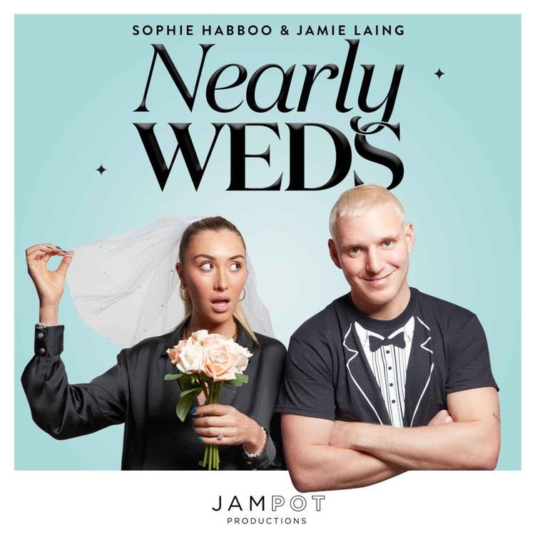 cover art for Introducing NearlyWeds with Sophie and Jamie - Coming 4th April !