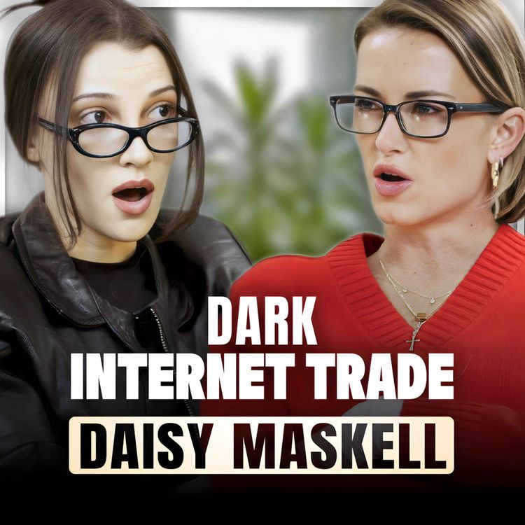 cover art for Daisy Maskell on Selling Virginity, Fake Hymens & The Dark Side of the Internet | Part 1 